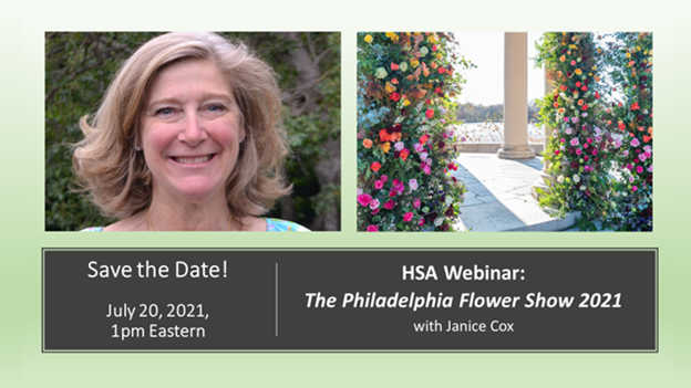 HSA webinar: The Philadelphia Flower Show 2021
