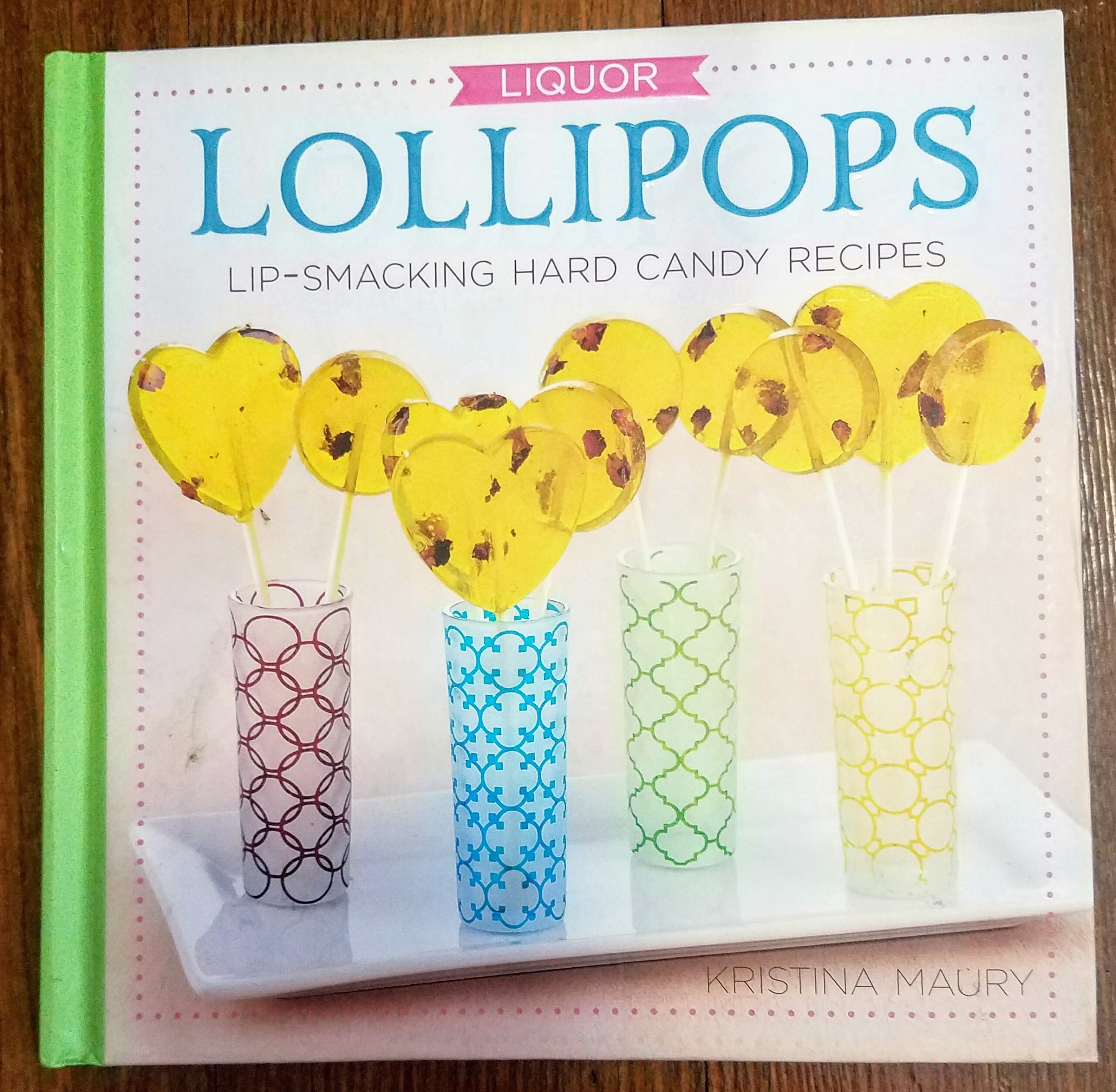 Liquor Lollipop book