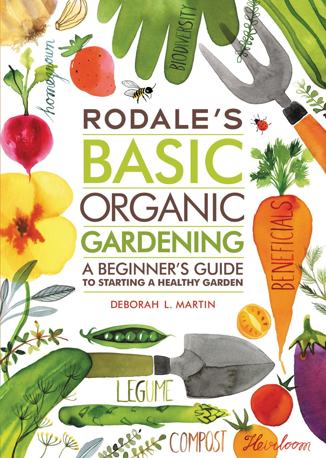 Rodale's organic gardening primer